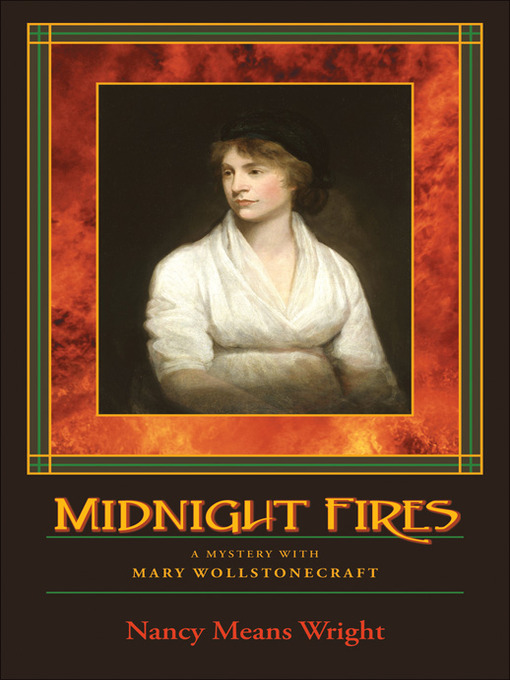 Title details for Midnight Fires by Nancy Means Wright - Available